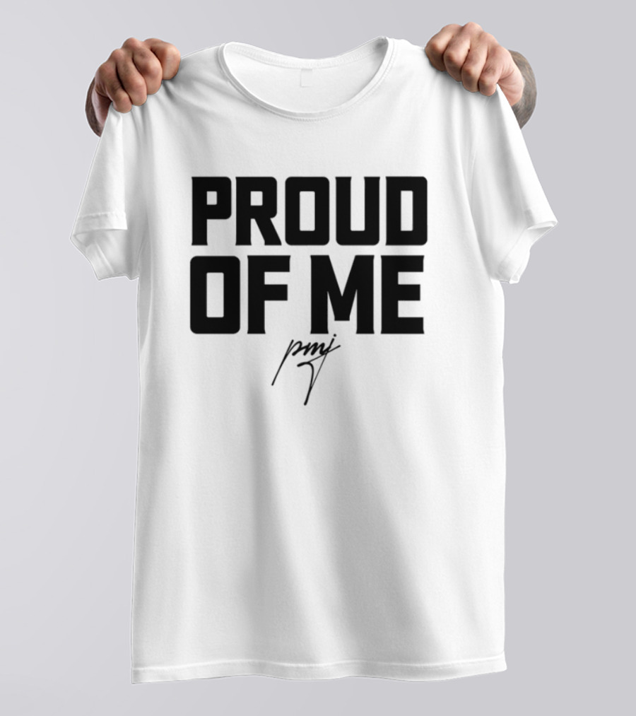 Iamblaksheep Proud Of Me Confidence Motivational T-Shirt