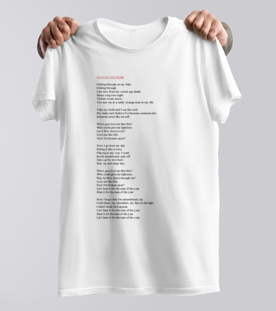 Man Of The Year Lyric Text From Sleep-In Room Style King Lines T-Shirt