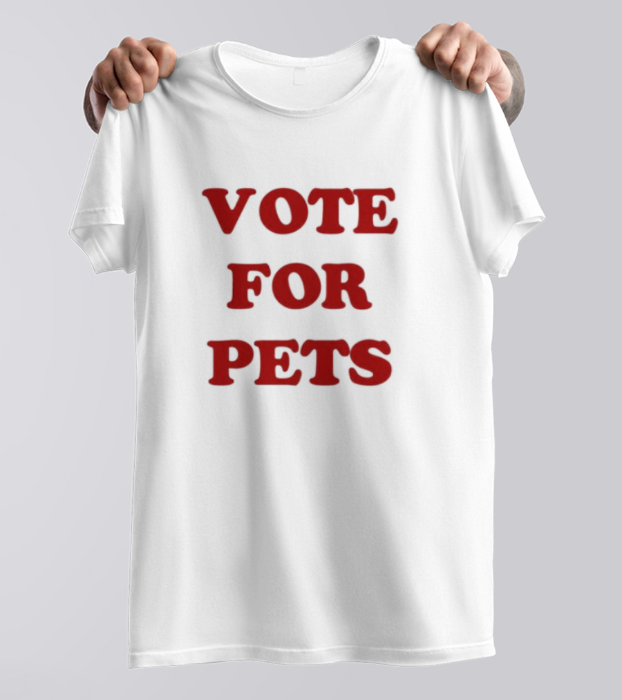 Vote For Pets The Kiffness T-Shirt