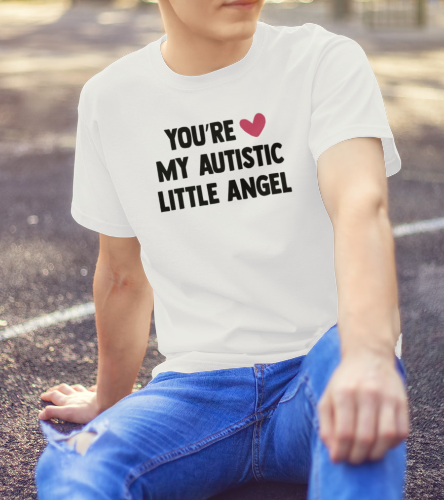 You're My Autistic Little Angel Heart T-Shirt