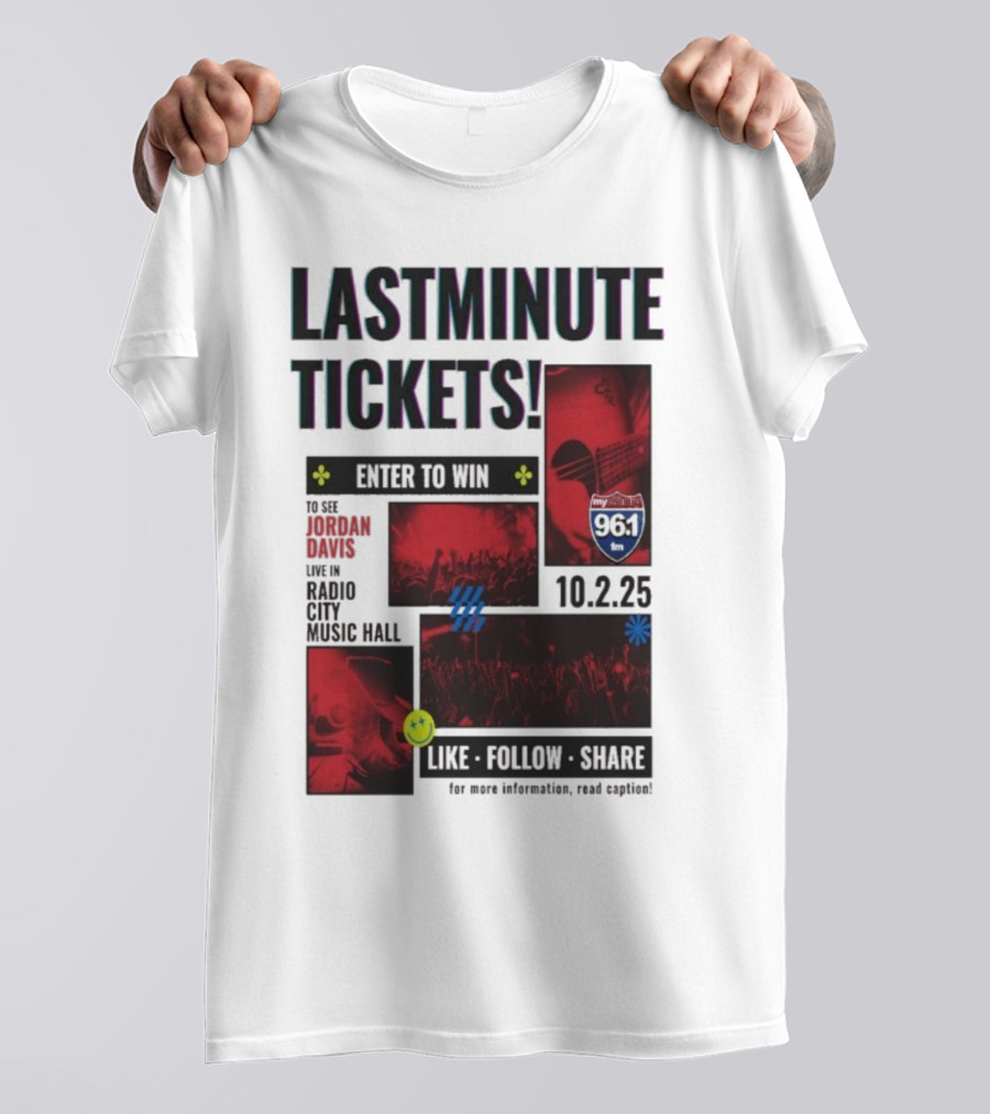 Last Minute Tickets Enter To Win Oct 2 2025 Radio City Music Hall 96.1 T-Shirt