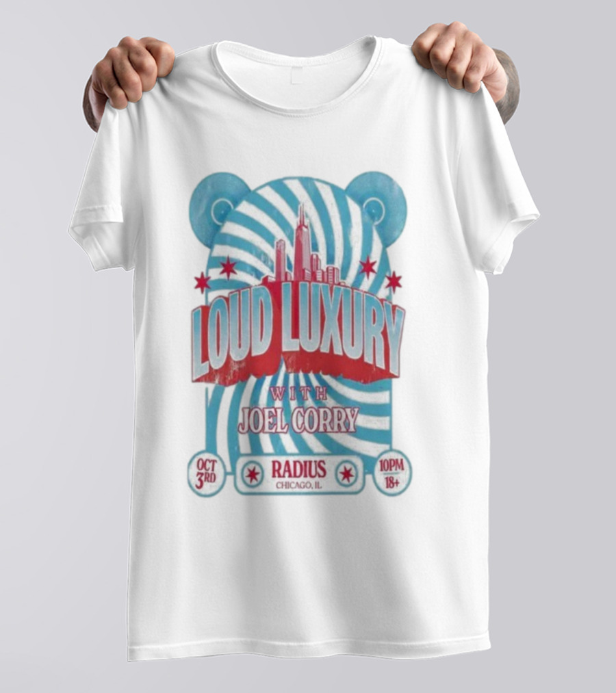 Loud Luxury With Joel Corry At Radius Chicago IL Oct 3rd 2025 Event 10PM 18+ T-Shirt