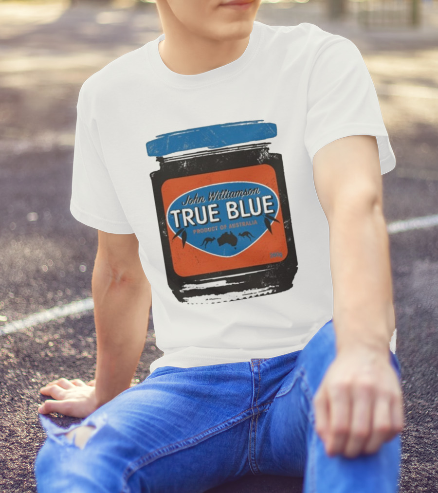 John Williamson True Blue Product Of Australia Mock Jam Label T-Shirt