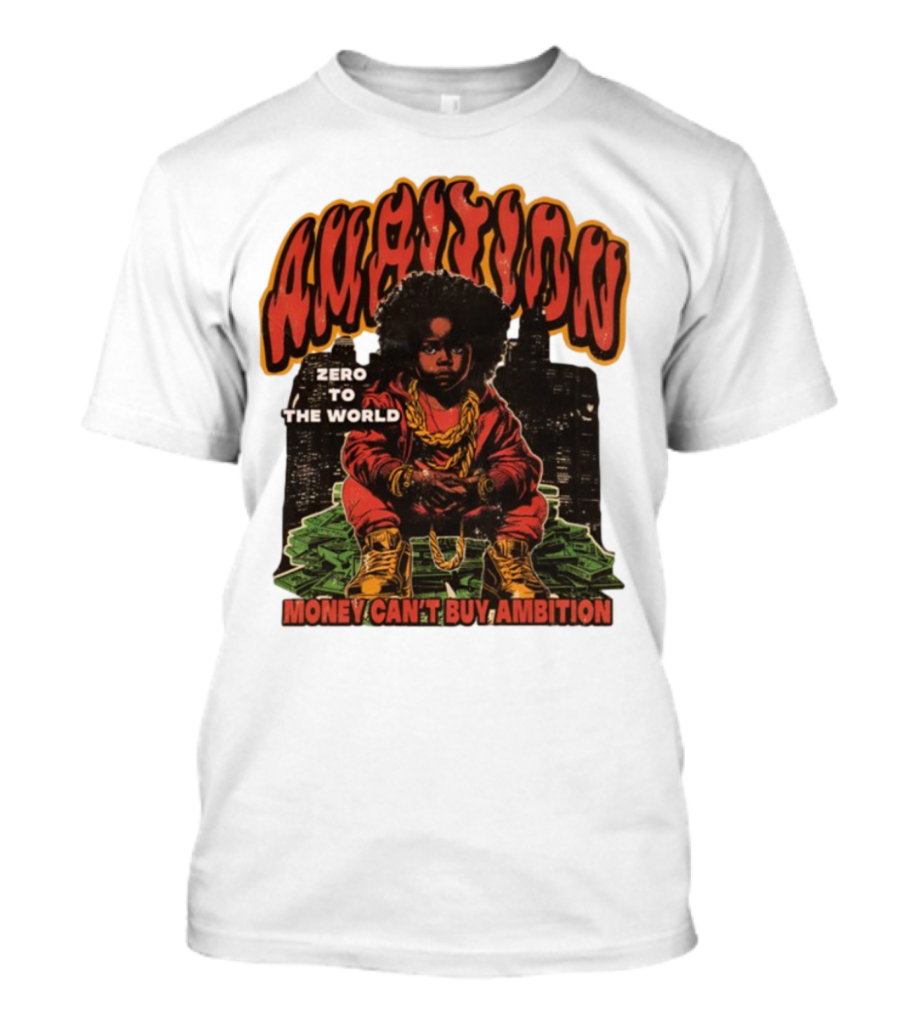 Ambition Zero To The World Money Can't Buy Ambition Golden Chains And City Skyline T-Shirt