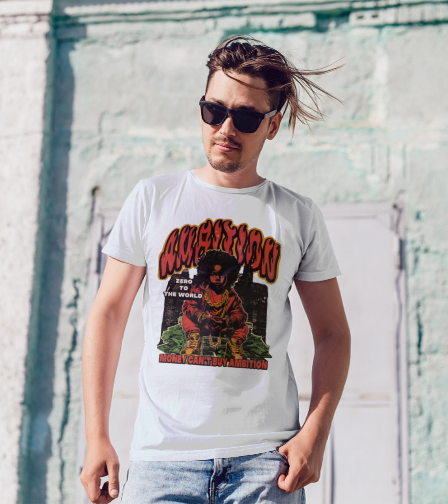 Ambition Zero To The World Money Can't Buy Ambition Golden Chains And City Skyline T-Shirt