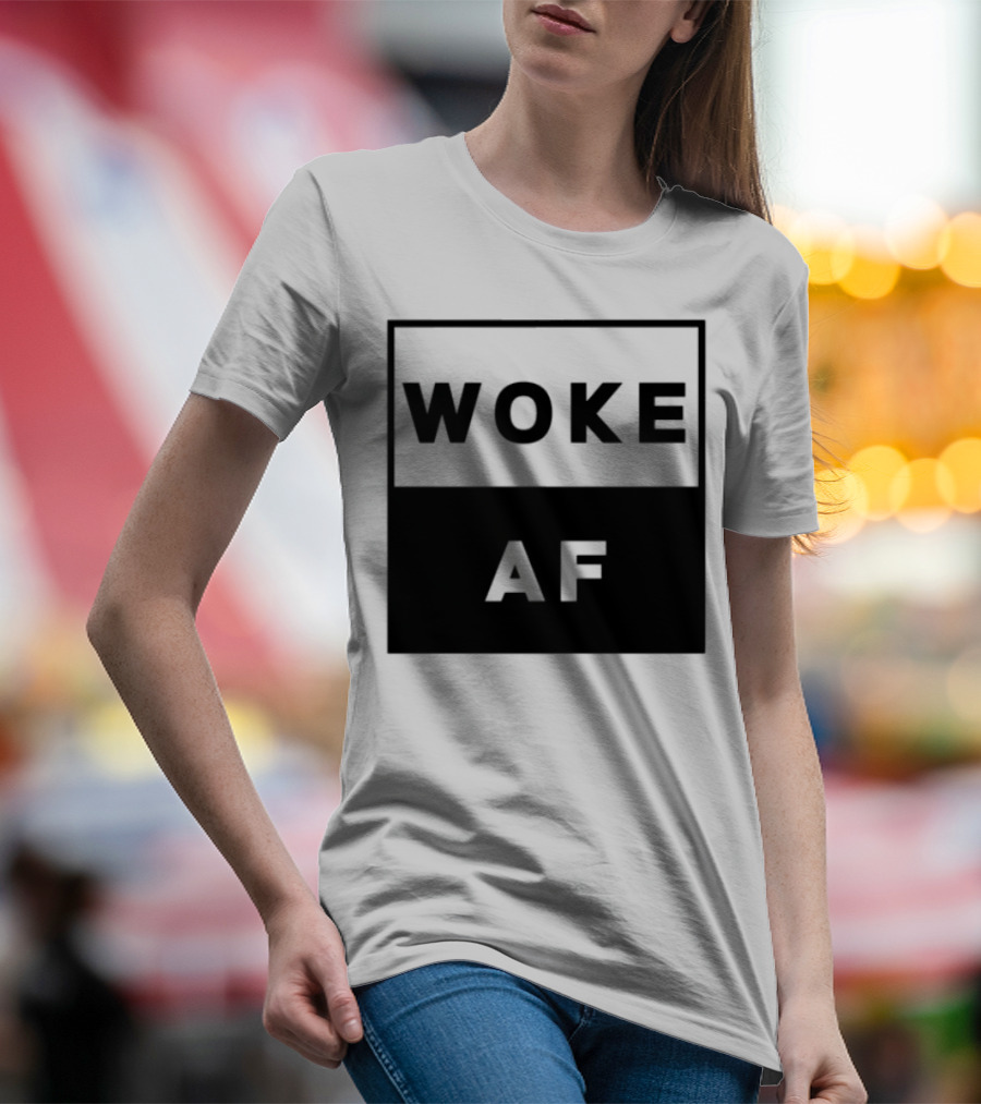David Wearing Woke Af Bold Statement Trendy Phrase T-Shirt