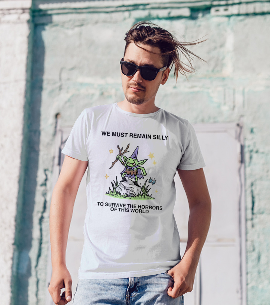 We Must Remain Silly To Survive The Horrors Of This World Dancing Goblin Wizard Playful Magic Stars T-Shirt
