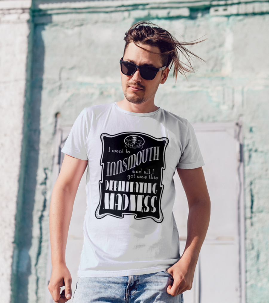 Innsmouth Trip Souvenir Debilitating Madness Apparel T-Shirt