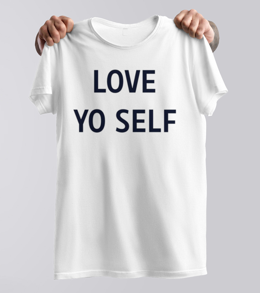 Wemby Love Yo Self Empowerment Phrase T-Shirt