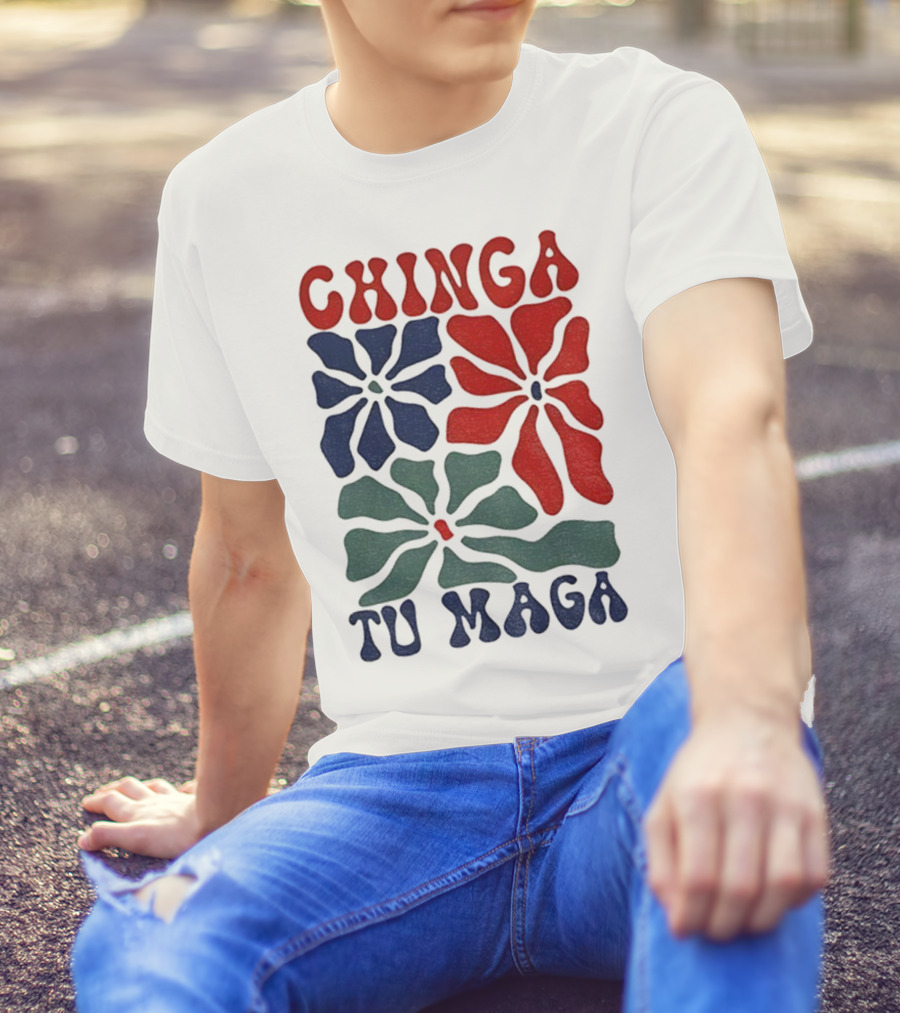 Chinga Tu Maga Colorful Floral Design T-Shirt