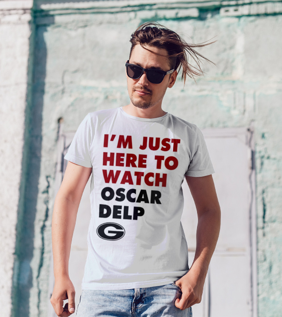 Georgia Bulldogs I'm Just Here To Oscar Delp T-Shirt