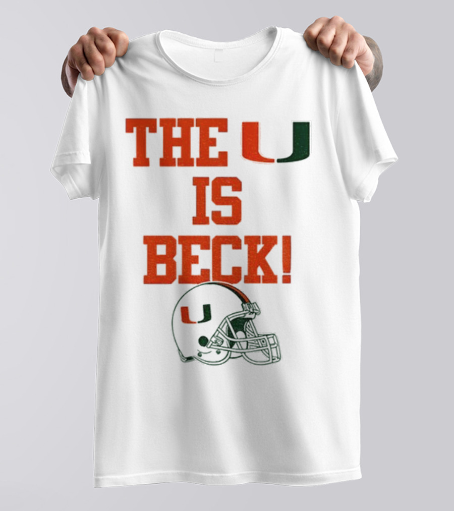 The U Is Beck Miami Hurricanes Helmet NFL Football Lover T-Shirt
