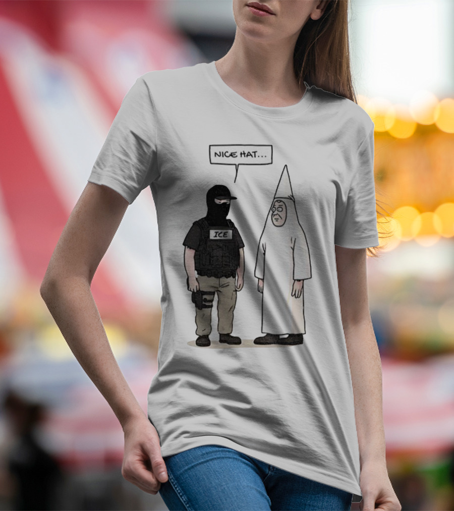 Subtle Fuck Trump Fuck ICE Nice Hat T-Shirt