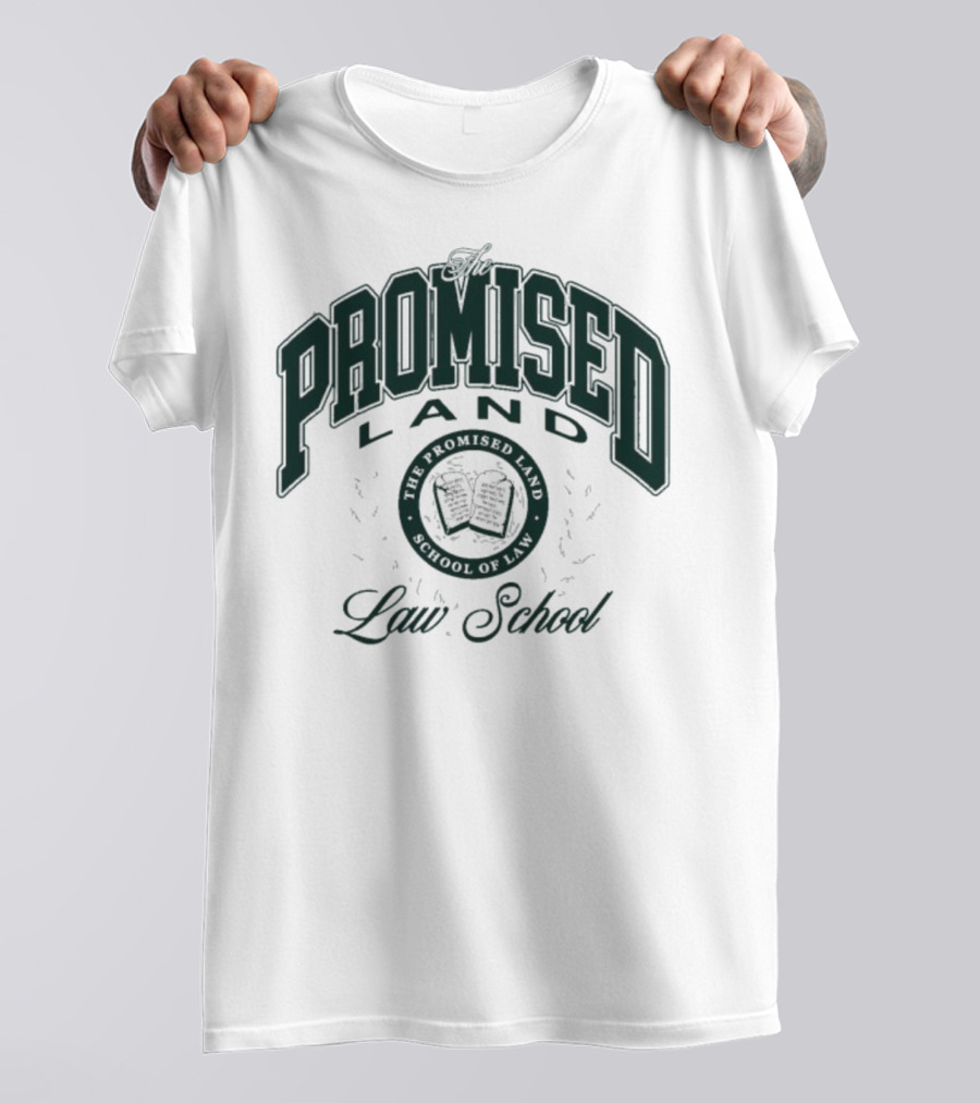 Promised Land Law School Honor Student T-Shirt