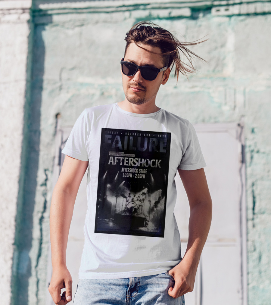 FAILURE Aftershock Discovery Park Sacramento October 3rd 2025 Tour T-Shirt