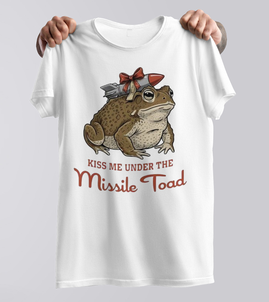 Kiss Me Under The Missile Toad Frog Christmas Holiday Joke T-Shirt