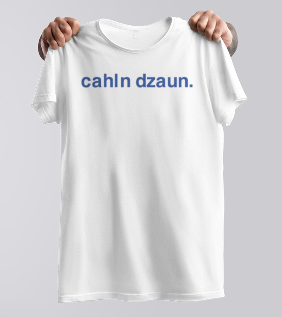 Cahln Dzaun Bold Blue Text T-Shirt