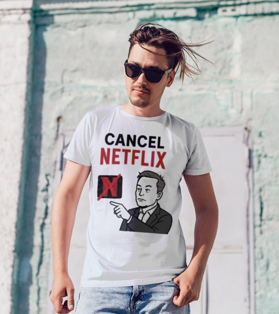 Cancel Netflix Elon Musk Meme Viral Support T-Shirt