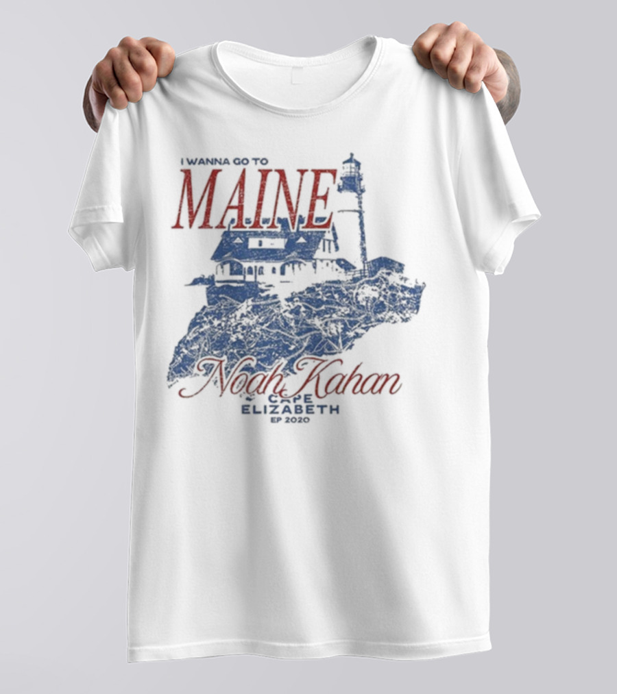 I Wanna Go To Maine Noah Kahan Cape Elizabeth EP 2020 Lighthouse T-Shirt