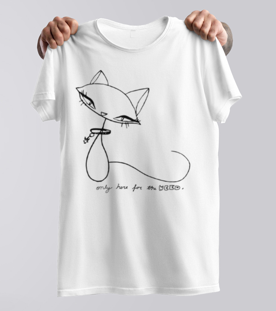 Emilythefairyy Limited Edition Only Here For The Weed Cat Sketch T-Shirt