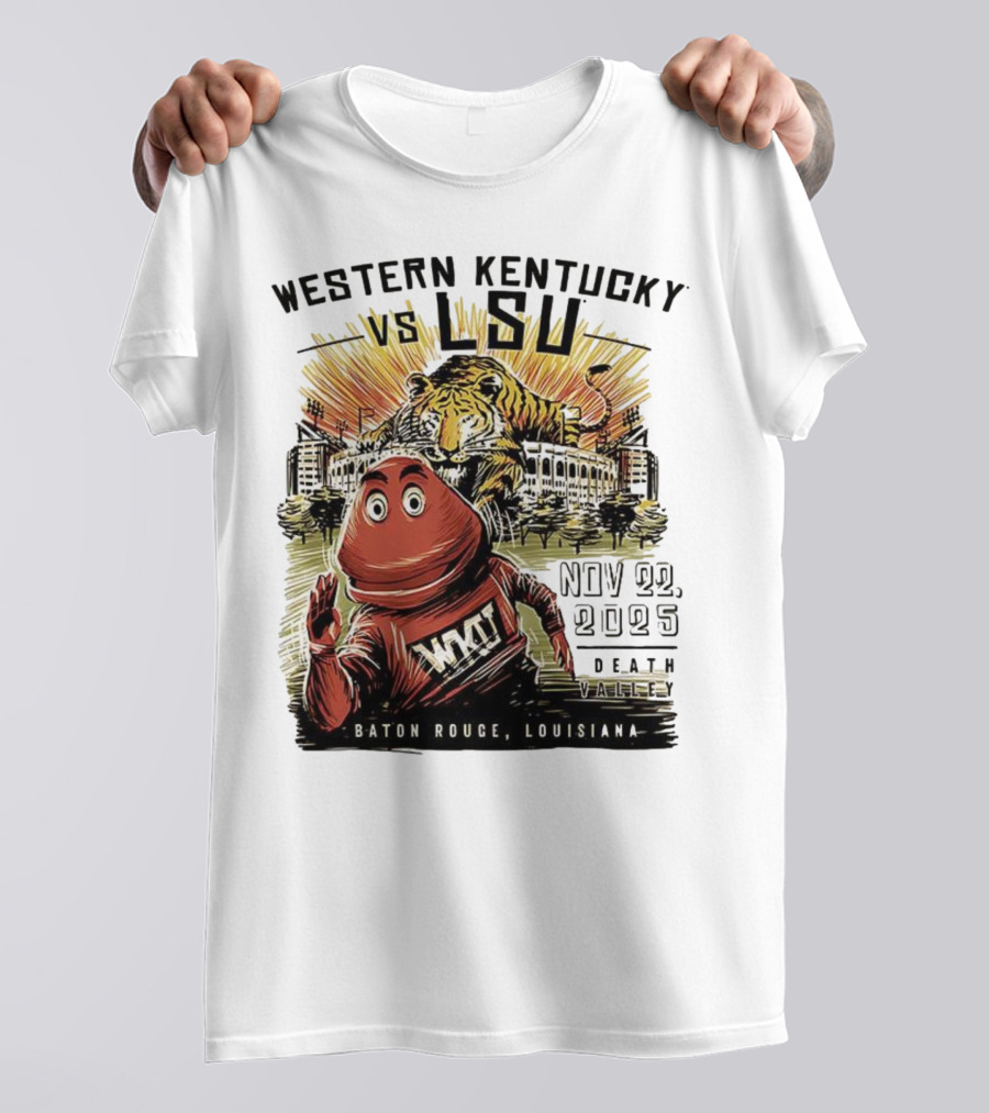 Western Kentucky Vs LSU November 2025 Tiger Mascot Baton Rouge Louisiana Stadium T-Shirt