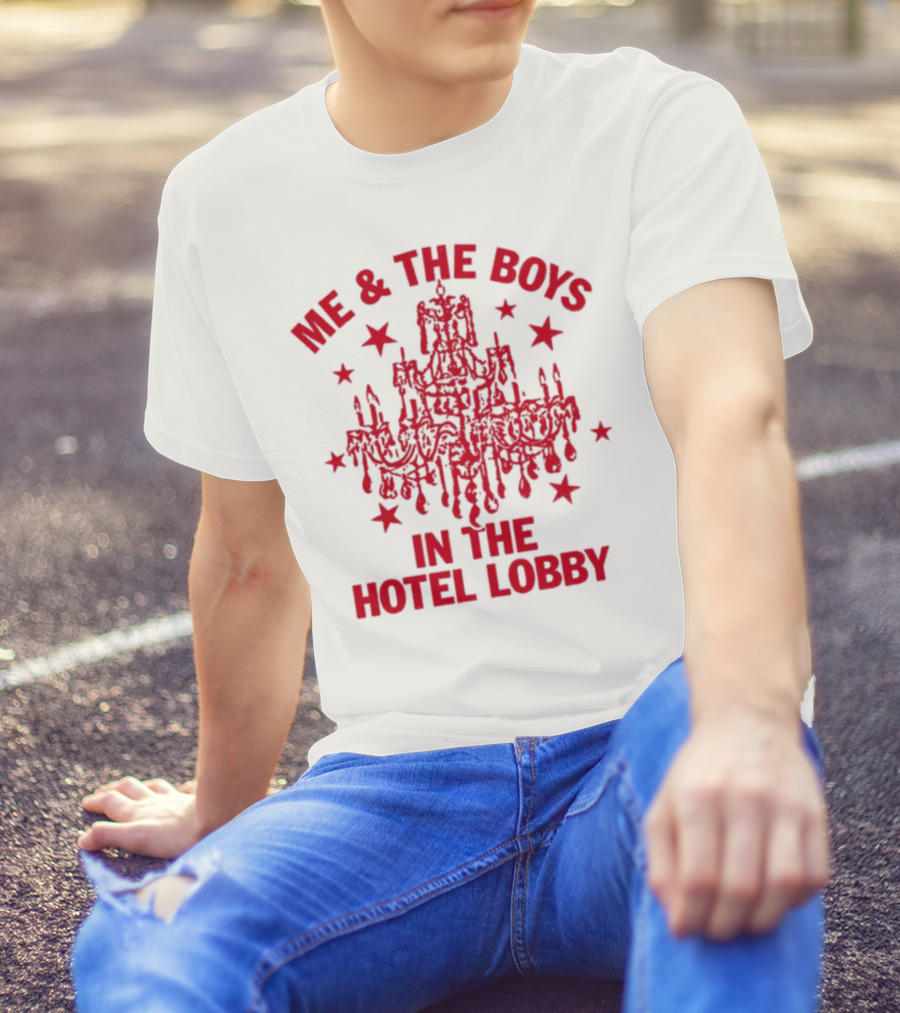 Me & The Boys In The Hotel Lobby Chandelier And Stars T-Shirt