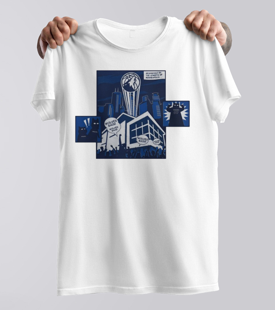 Wolves Back Meanwhile In The Streets Of Minneapolis Basketball Theme T-Shirt