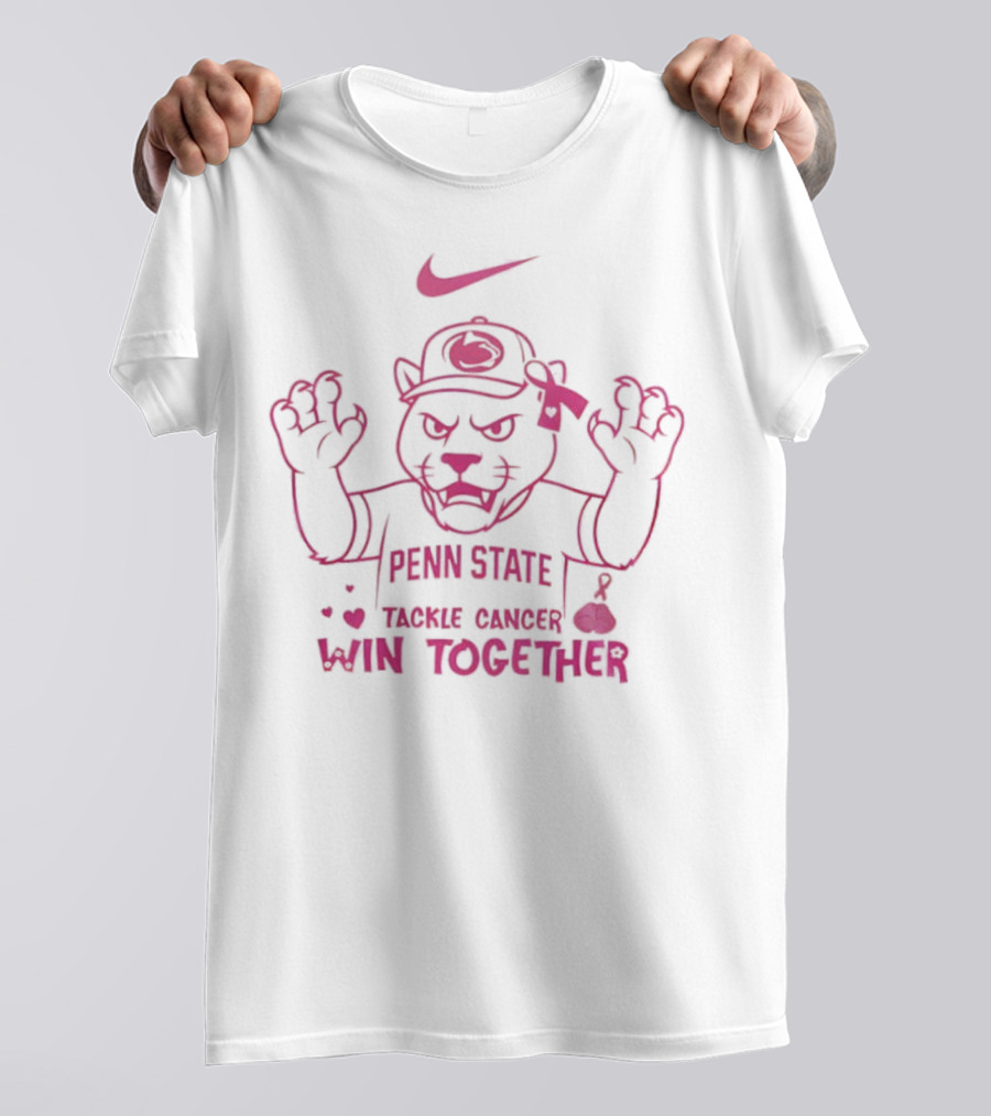 Penn State Tackle Cancer Win Together Breast Cancer Awareness Pink October Nike T-Shirt