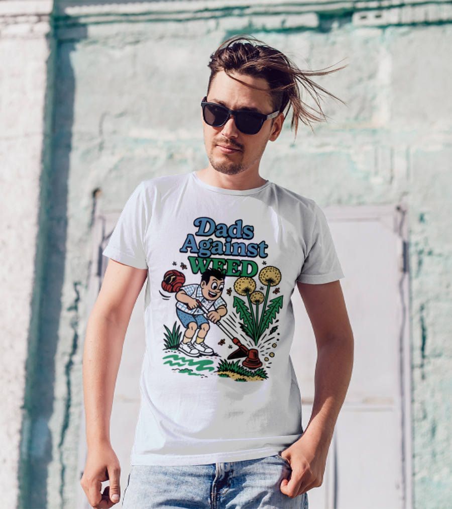 Dads Against Weed Cartoon Boy And Dandelions Gardening Style T-Shirt