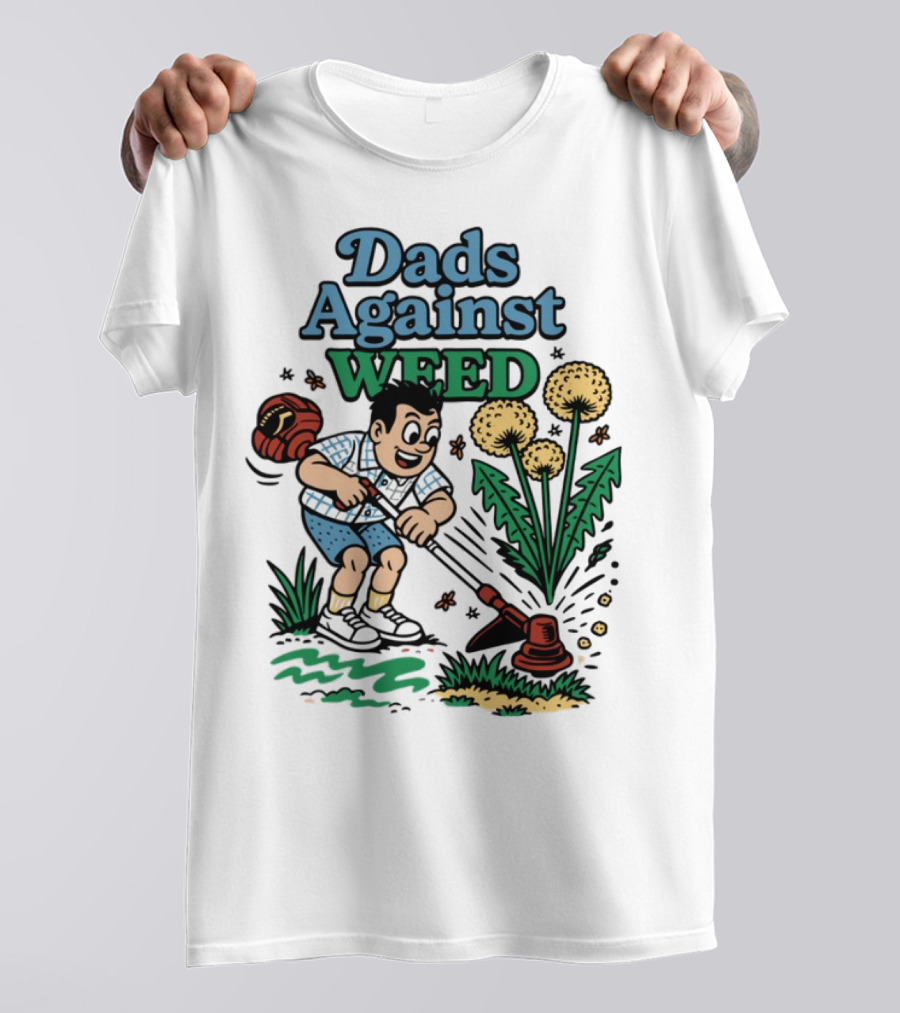 Dads Against Weed Cartoon Boy And Dandelions Gardening Style T-Shirt