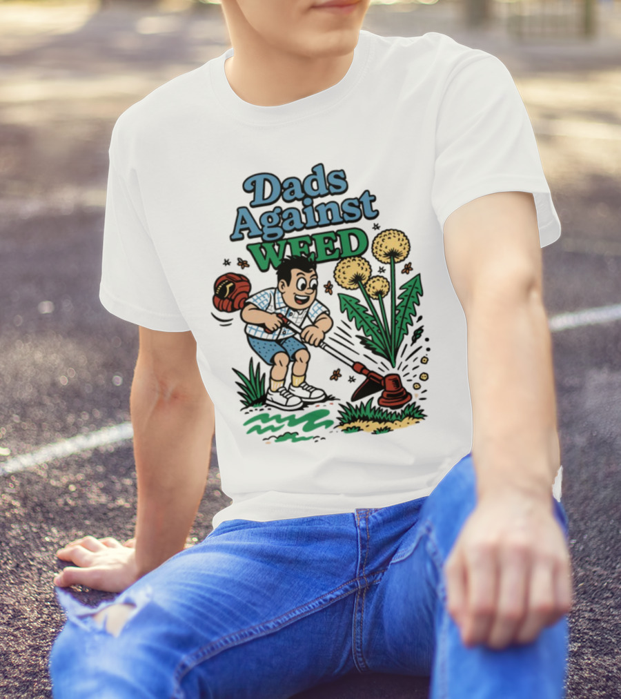 Dads Against Weed Cartoon Boy And Dandelions Gardening Style T-Shirt