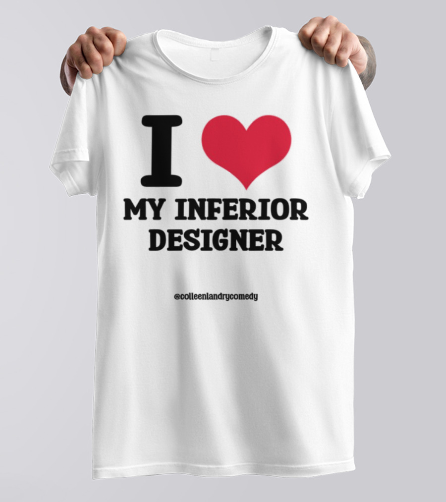 I Love My Inferior Designer Red Heart Graphic T-Shirt