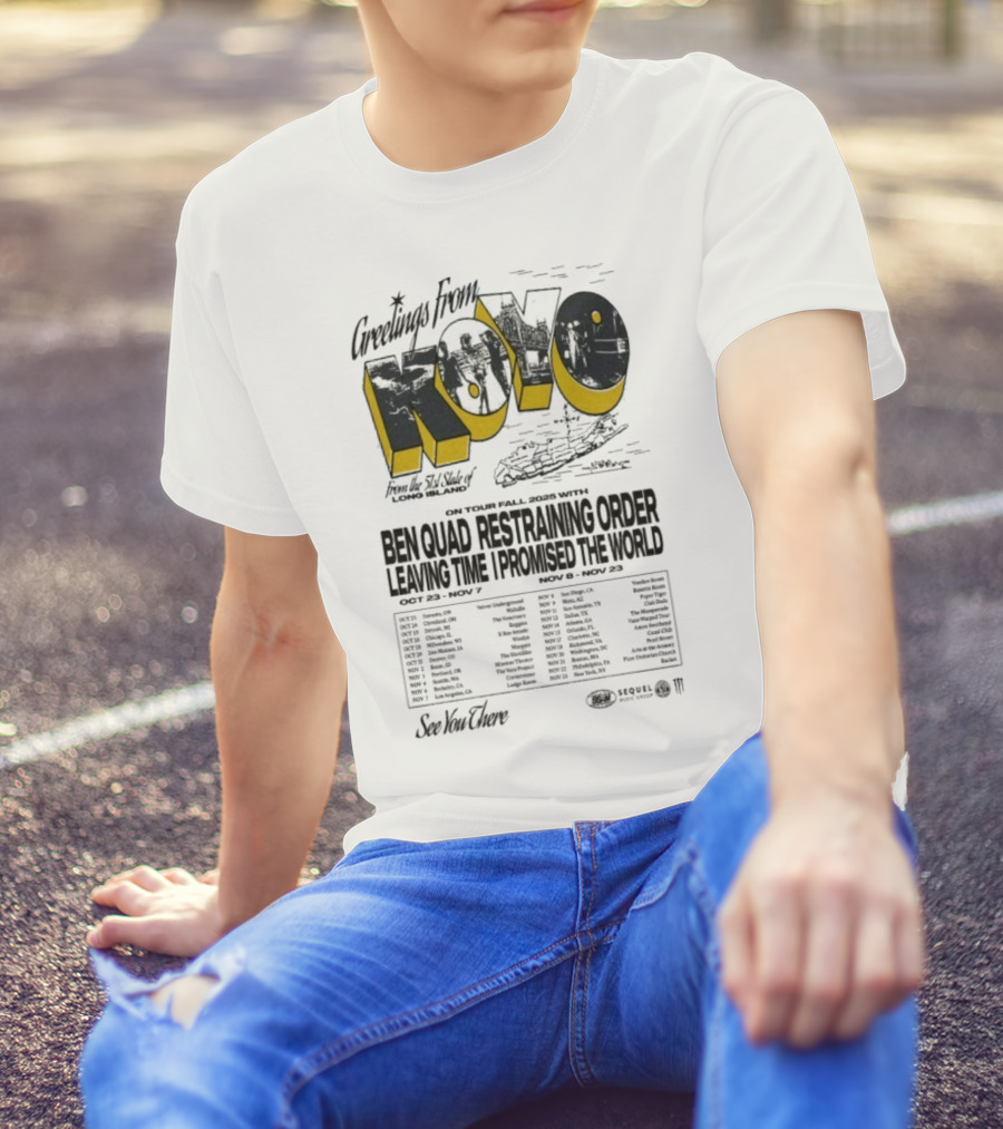 Greetings From Koyo Tour Fall 2025 Ben Quad Restraining Order Leaving Time I Promised The World T-Shirt