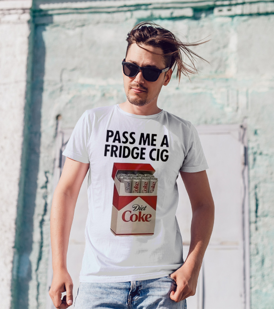 Pass Me A Fridge Cig Diet Coke Box Cans T-Shirt