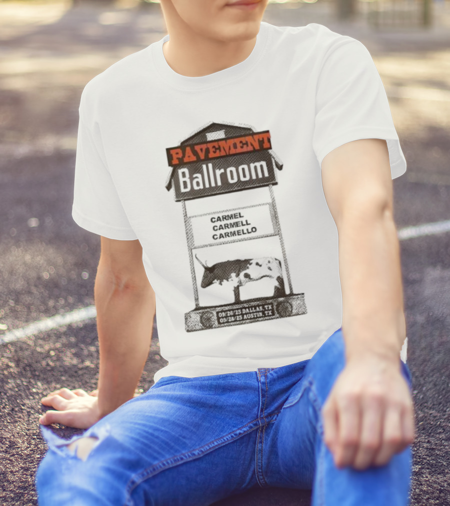 Pavement Ballroom Tour Texas 2025 Carmel Carmell Carmello T-Shirt