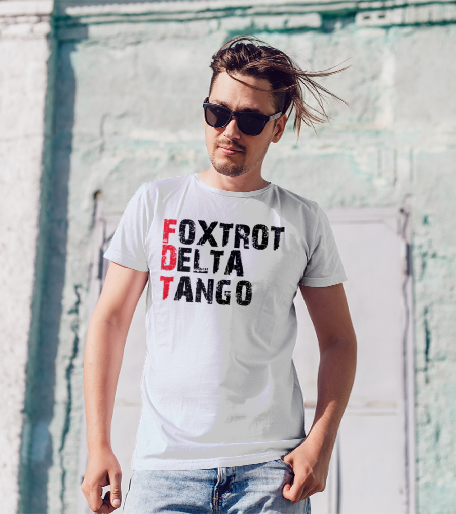 Foxtrot Delta Tango FDT Bold Statement T-Shirt