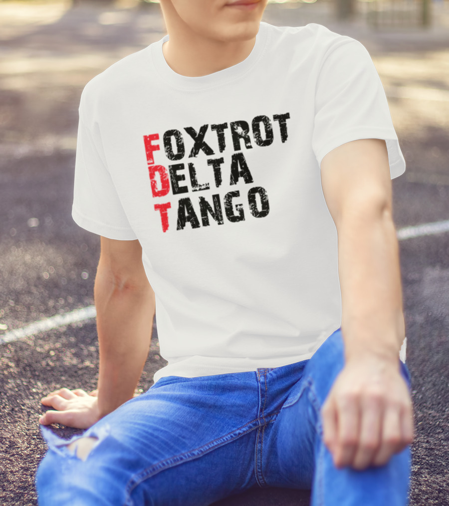 Foxtrot Delta Tango FDT Bold Statement T-Shirt