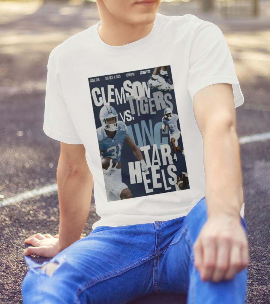 Clemson Tigers Vs UNC Tar Heels ESPN Game Five October 4 2025 Football T-Shirt