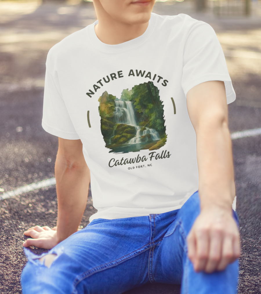Nature Awaits Catawba Falls Old Fort NC T-Shirt