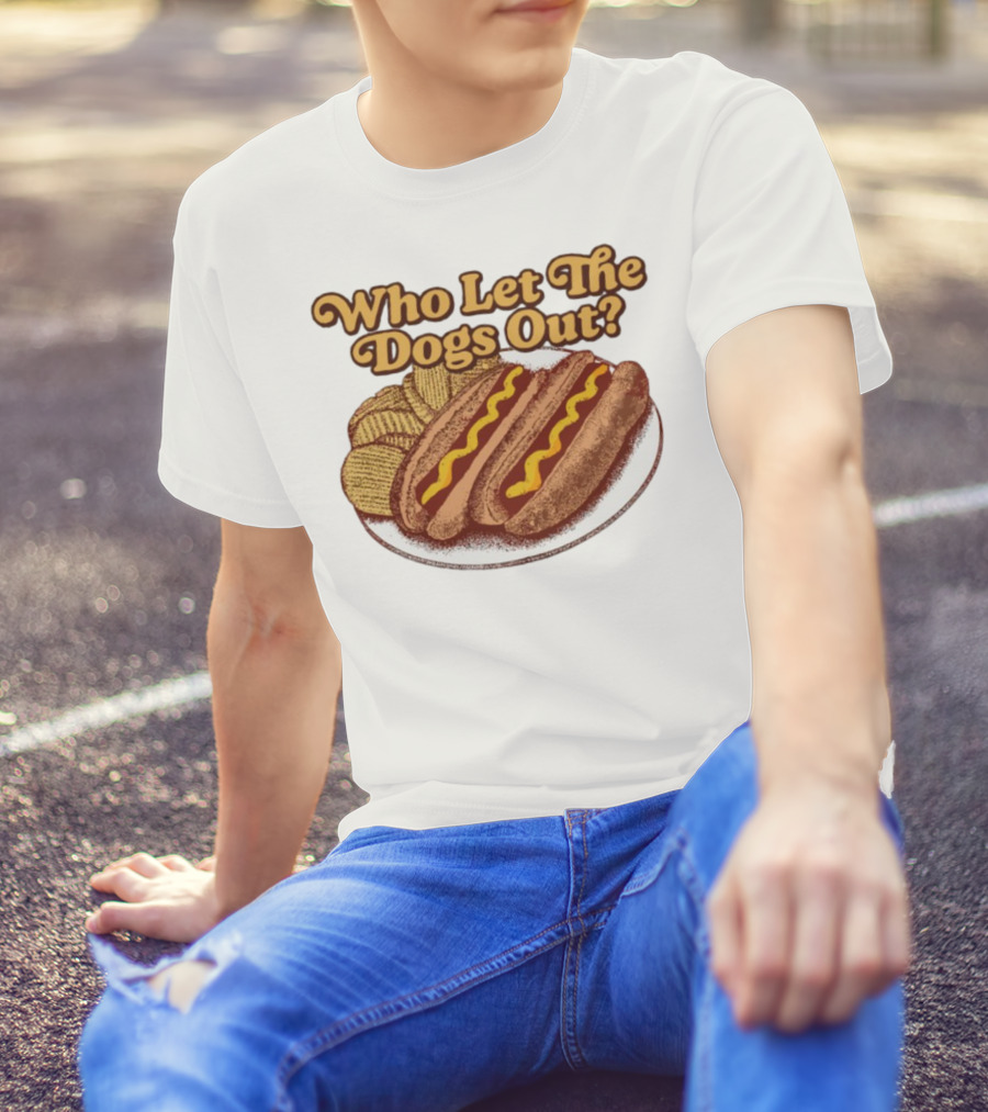 Who Let The Dogs Out Hotdog And Chips Plate MiddleClassFancy T-Shirt