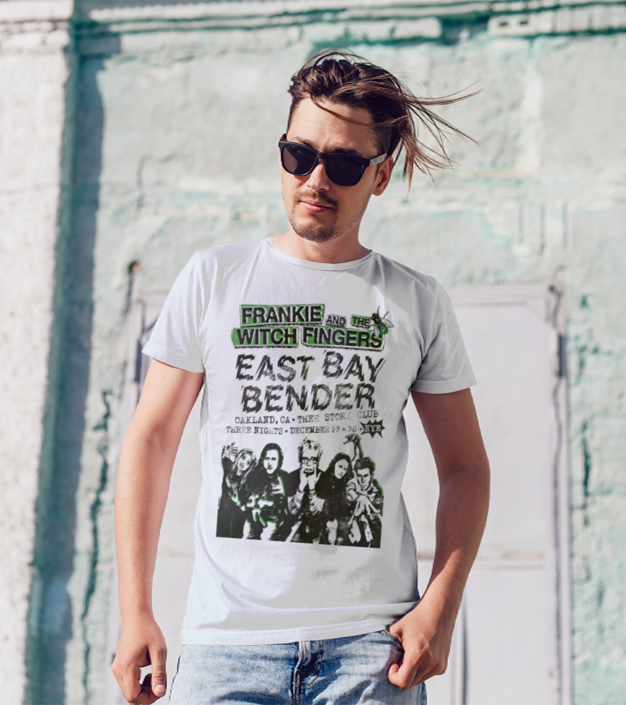 Frankie And The Witch Fingers East Bay Bender Oakland CA Thee Stork Club December 29-30 Three Nights T-Shirt