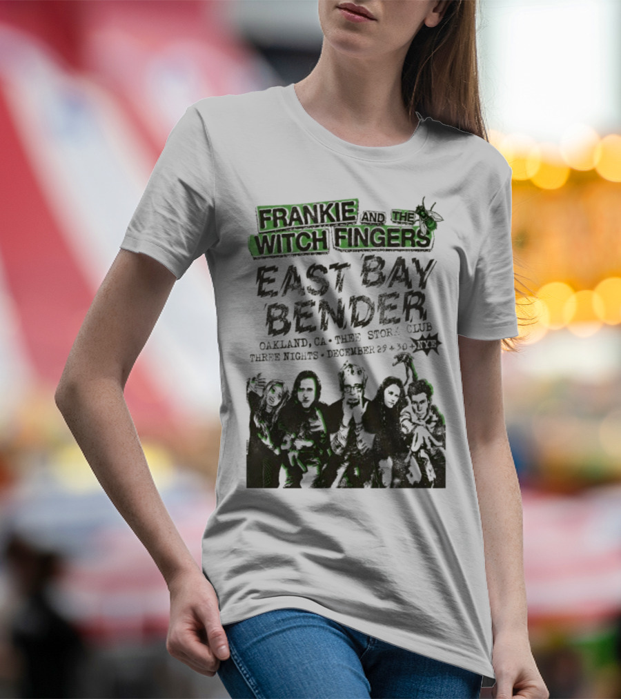 Frankie And The Witch Fingers East Bay Bender Oakland CA Thee Stork Club December 29-30 Three Nights T-Shirt