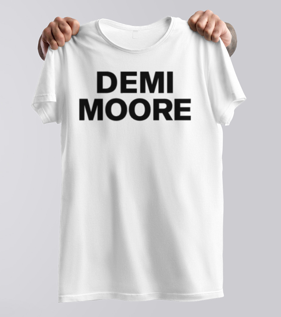 Demi Moore Classic Bold Typography T-Shirt