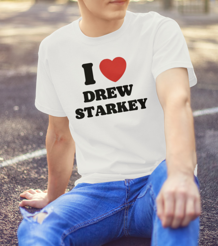 I Love Drew Starkey Red Heart Fan Favorite T-Shirt