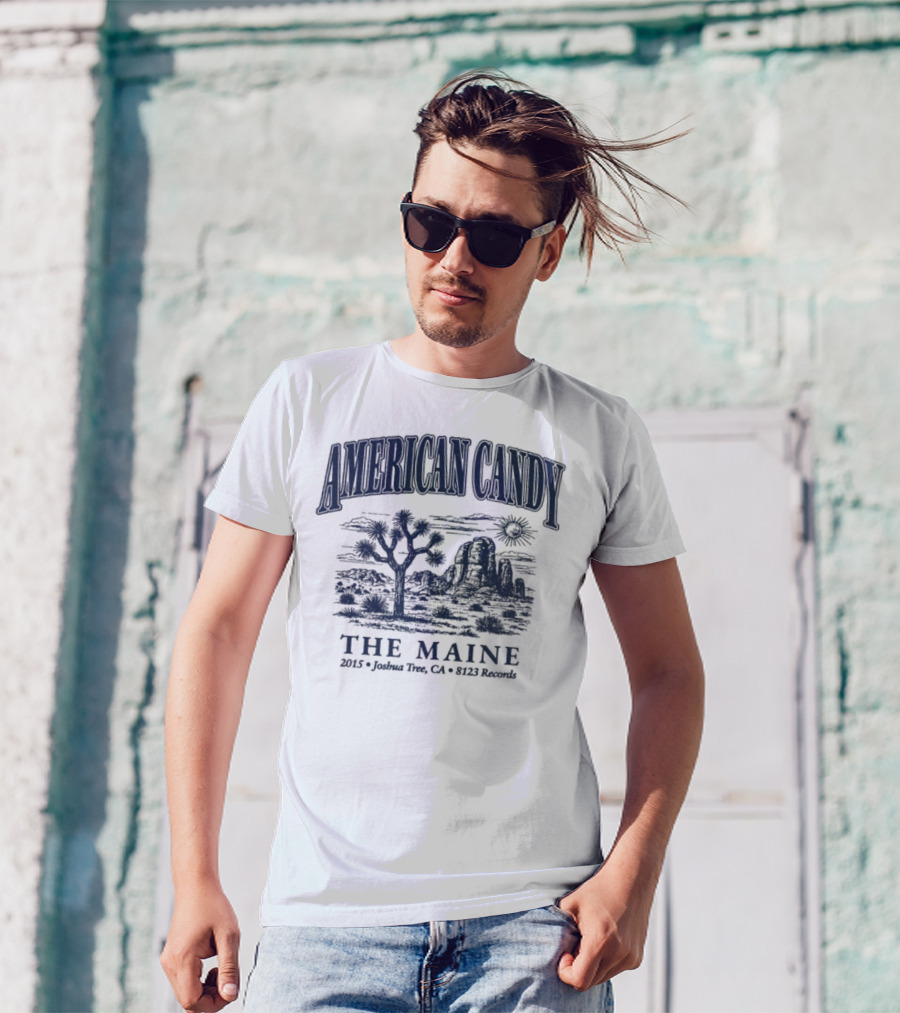 American Candy The Maine Joshua Tree CA Souvenir 2022 Summer T-Shirt