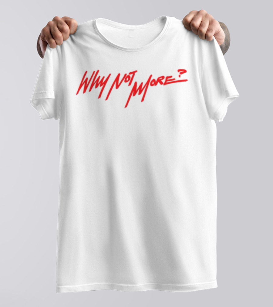 Coco Jones Why Not More Red Handwritten Text T-Shirt