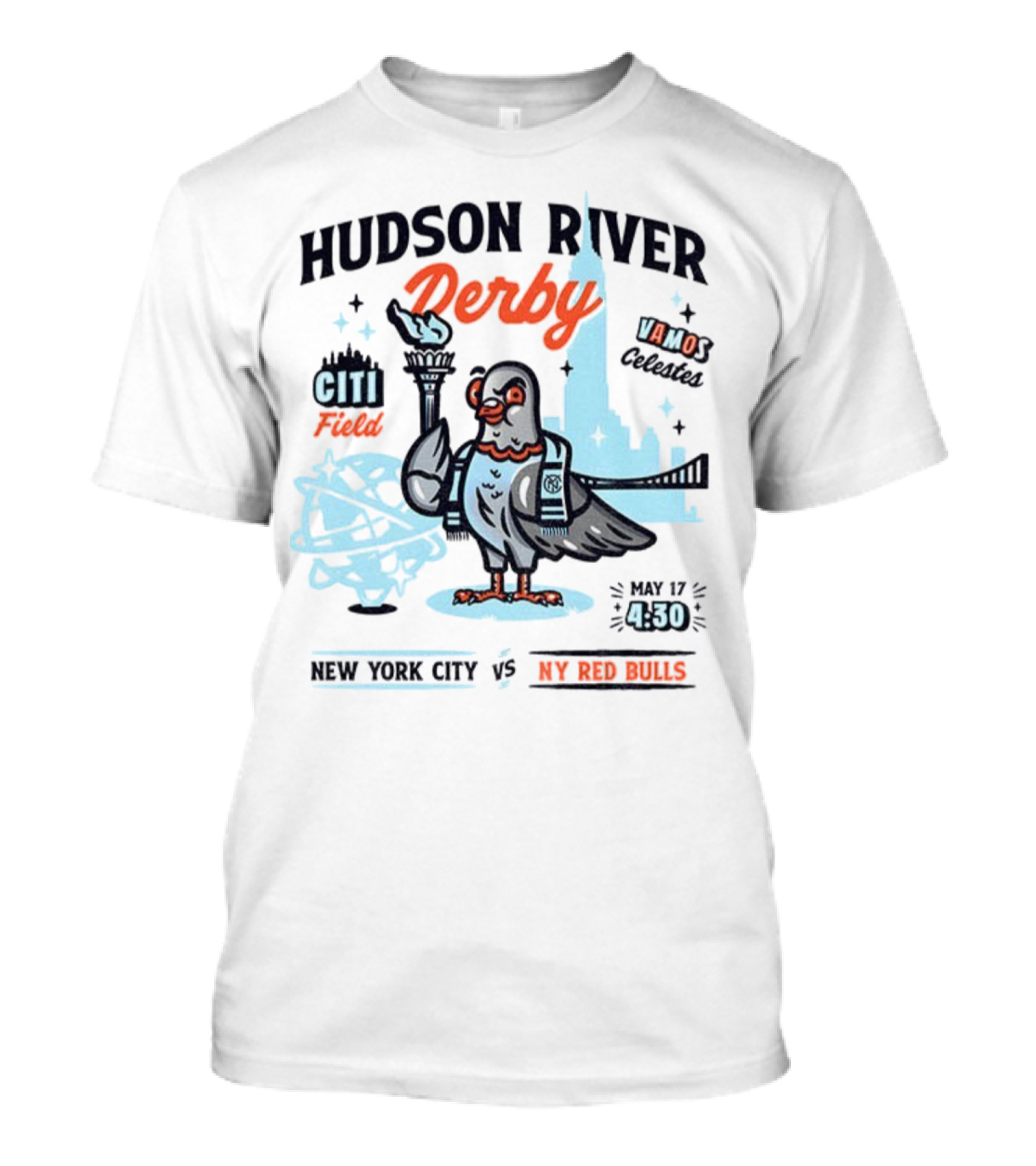 Hudson River Derby Citi Field Vamo Pigeons NYC FC Vs NY Red Bulls May 17 T-Shirt