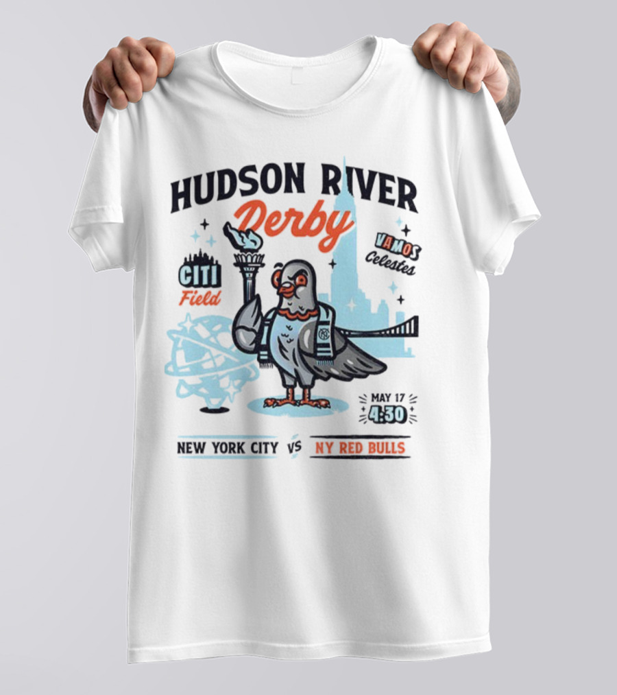 Hudson River Derby Citi Field Vamo Pigeons NYC FC Vs NY Red Bulls May 17 T-Shirt