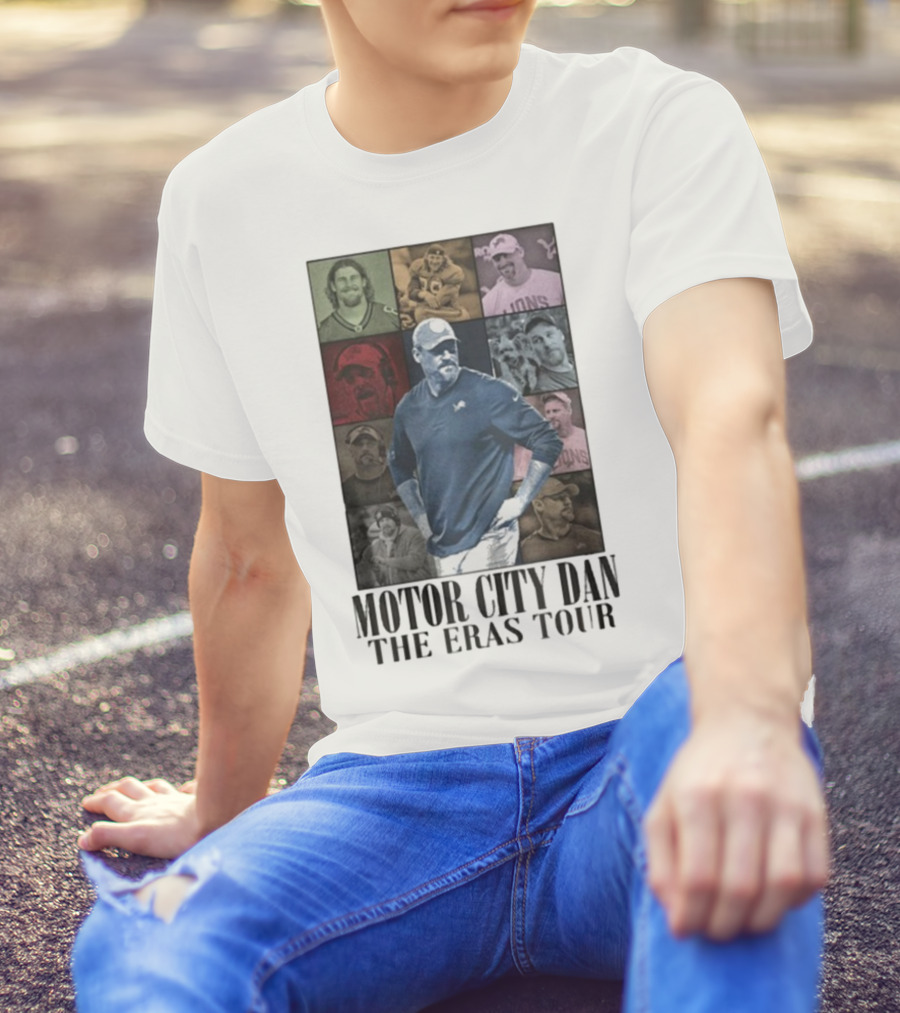 Motor City Dan The Eras Tour Coach Detroit Lions Dan Campbell T-Shirt