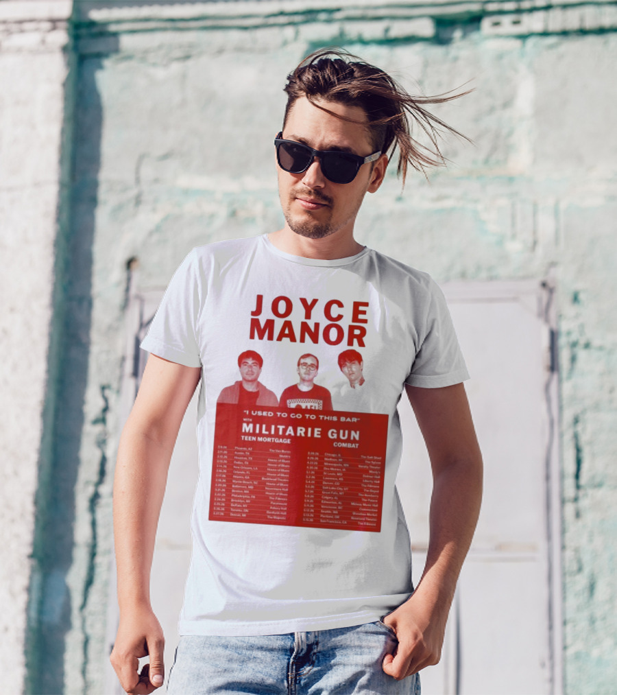 Joyce Manor I Used To Go To This Bar With Militarie Gun Teen Mortgage Combat 2026 Tour Dates T-Shirt